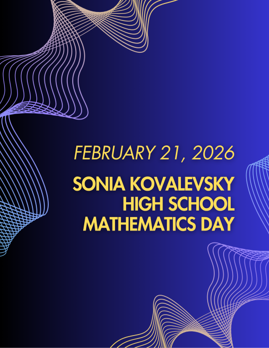 Dark blue background with wavy lines. Yellow text reads "February 21, 2026, Sonia Kovalevsky High School Mathematics Day"