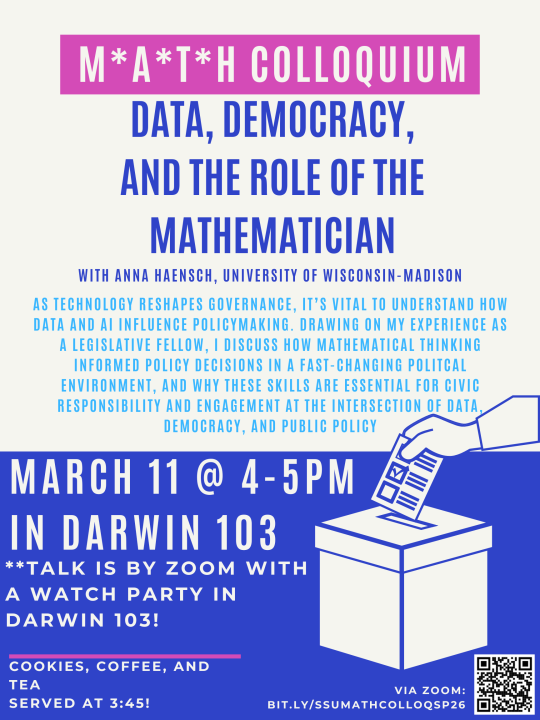 3/11 Math Colloquium Data, Democracy and role of Mathmetitian